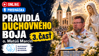 Pravidlá duchovného boja (3.) PREMIÉRA 